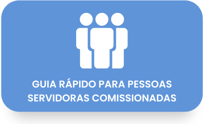Botao Guia rapido para pessoas servidoras comissionadas